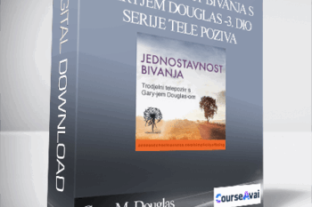 Gary M. Douglas - Jednostavnost Bivanja s Garyjem Douglas -3. dio serije tele poziva