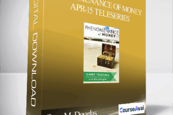 Gary M. Douglas - Phenomenance of Money Apr-15 Teleseries