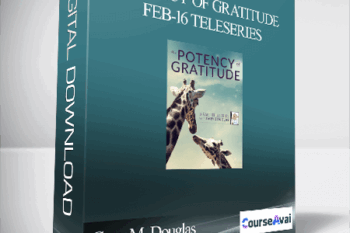 Gary M. Douglas - Potency of Gratitude Feb-16 Teleseries
