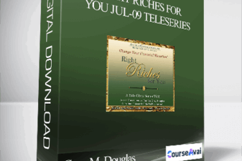 Gary M. Douglas - Right Riches for You Jul-09 Teleseries