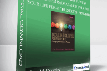Gary M. Douglas - Trato y entrega para tu vida teleserie feb 16 (Deal & Deliver for your Life Feb-16 Teleseries - Spanish)