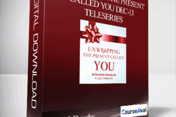 Gary M. Douglas - Unwrapping the Present called You Dec-13 Teleseries