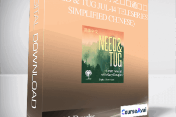Gary M. Douglas - 需要和拖拽 14年7月 之电话通话课 (Need & Tug Jul-14 Teleseries - Simplified Chinese)