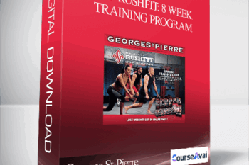 Georges St-Pierre - GSP Rushfit: 8 Week Training Program