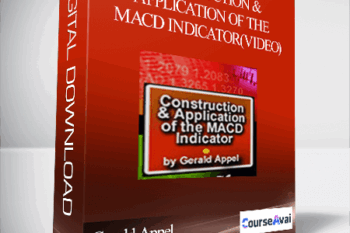 Gerald Appel – Construction & Application of the MACD Indicator