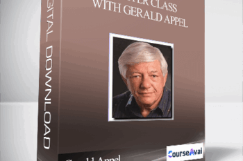 Gerald Appel – Master Class with Gerald Appel