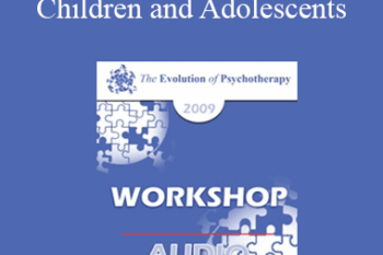 [Audio] EP09 Workshop 39 - Gestalt Therapy with Children and Adolescents - Violet Oaklander