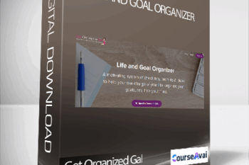 Get Organized Gal - Life and Goal Organizer