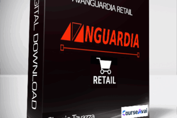Giorgio Tavazza & Valter Pascucci - Avanguardia Retail (Avanguardia Retail di Giorgio Tavazza e Valter Pascucci)