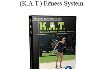Gus Petersen - Kettlebell Athletic Training (K.A.T.) Fitness System