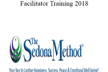 Hale Dwoskin - Sedona Method - Facilitator Training 2018