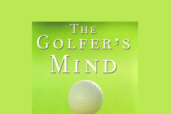 Harlan Kilstein - Golfers Mind