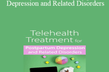 Hilary Waller - Telehealth Treatment for Postpartum Depression and Related Disorders