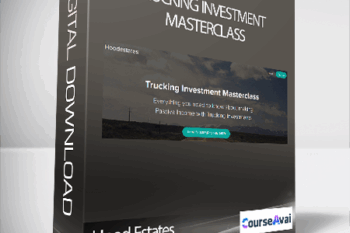Hood Estates - Trucking Investment Masterclass