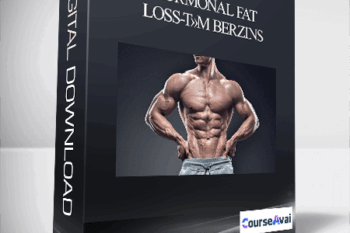 Hormonal Fat Loss-T»m Berzins