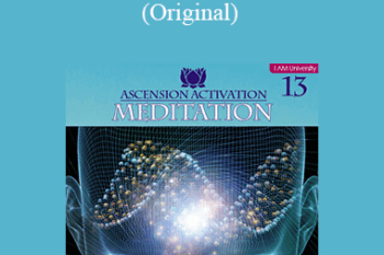 I AM University - Ascension Activation Meditations (Original)