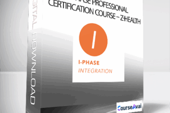 I-Phase Professional Certification Course - Z-Health