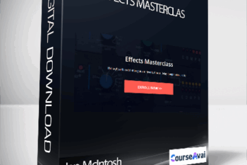Ian McIntosh - Effects Masterclas