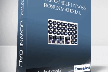 Igor Ledochowski – Power Of Self Hynosis Bonus Material