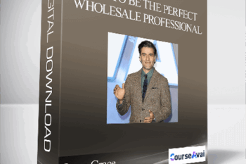 Isaac Grace - How To Be The Perfect Wholesale Professional