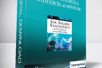 Issa Bass – Six Sigma Statistics with Excel & Minitab