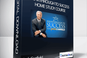 Jack Canfield - Breakthrough To Success Home Study Course