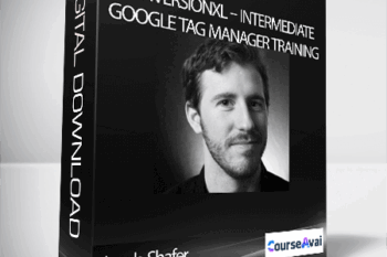 Jacob Shafer – Conversionxl – Intermediate Google Tag Manager Training