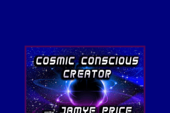 Jamye Price - Cosmic Conscious Creator