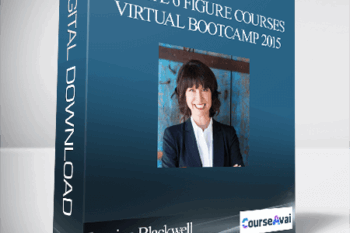 Jeanine Blackwell - Create 6 Figure Courses Virtual Bootcamp 2015