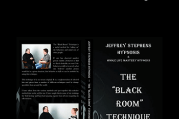 Jeffrey Stephens - The "Black Room" Technique