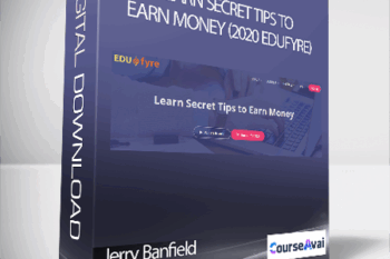 Jerry Banfield with EDUfyre - Learn Secret Tips to Earn Money (2020 edufyre)