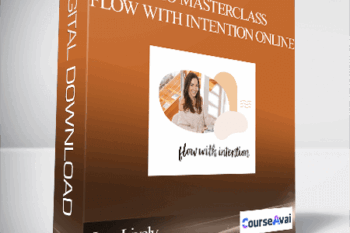 Jess Lively - FWIO Masterclass - Flow with Intention Online