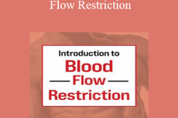 Jim Wagner - Introduction to Blood Flow Restriction