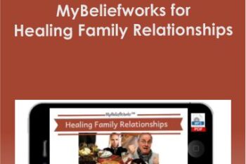 Jimmy Mack - MyBeliefworks for Healing Family Relationships