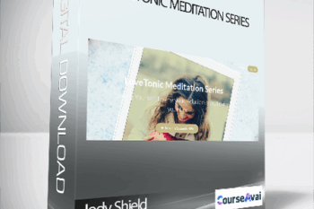 Jody Shield - LoveTonic Meditation Series