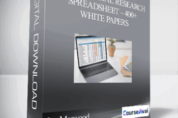 Joe Marwood - The Financial Research Spreadsheet – 400+ White Papers