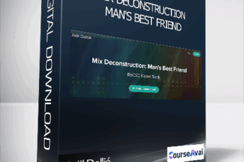 Joël Dollié - Mix Deconstruction: Man's Best Friend