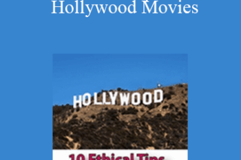 Joel Oster - 10 Ethical Tips from Hollywood Movies