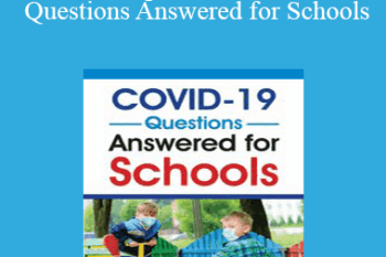 John B. Comegno II - The Top 10 COVID-19 Questions Answered for Schools