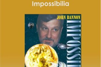 John Bannon - Impossibilia