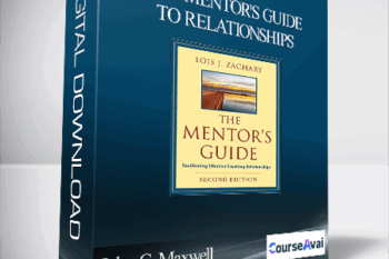 John C. Maxwell – THE MENTOR'S GUIDE TO RELATIONSHIPS