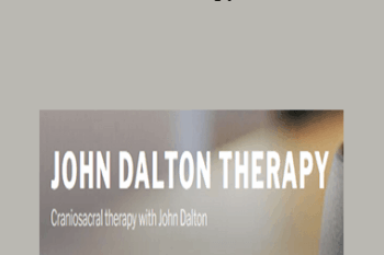 John Dalton - CranioSacral Therapy Masterclass
