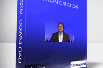 John Gray – Dynamic Success