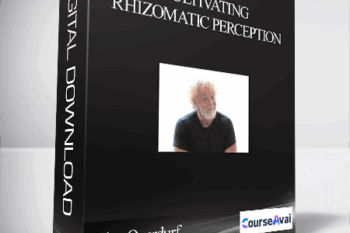 John Overdurf - Cultivating Rhizomatic Perception