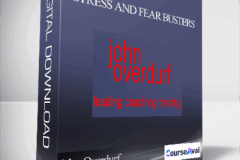 John Overdurf - Stress and Fear Busters