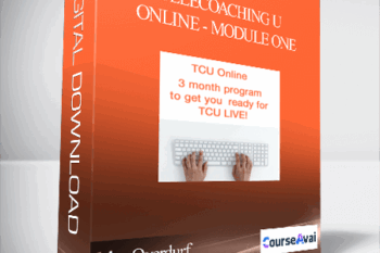 John Overdurf - Telecoaching U Online - Module One