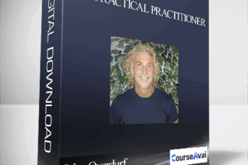 John Overdurf - The Practical Practitioner