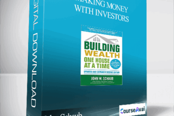 John Schaub - Making Money With Investors