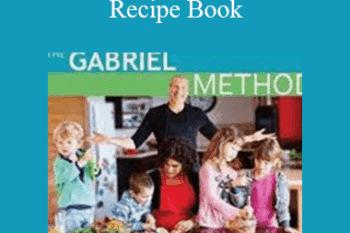 Jon Gabriel - The Gabriel Method Recipe Book