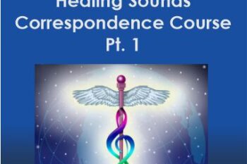 Jonathan Goldman - Healing Sounds Correspondence Course Pt. 1